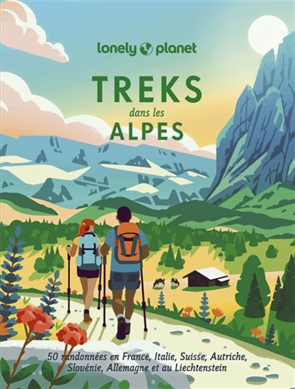 Treks dans les Alpes - COLLECTIF