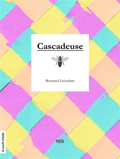 Cascadeuse - BERTRAND LAVERDURE