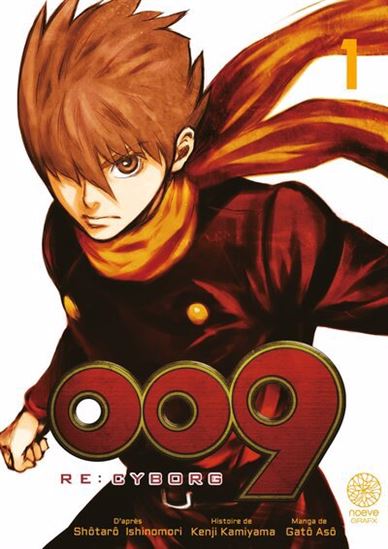 Re : cyborg 009 #01 - KENJI KAMIYAMA & AL