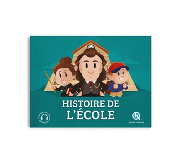 Histoire de l&#39;école : l&#39;éducation à travers le temps N. éd. - Collectif