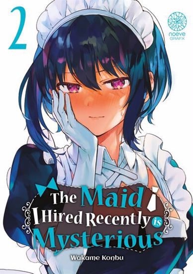 The Maid I hired recently is mysterious #02 - WAKAME KONBU