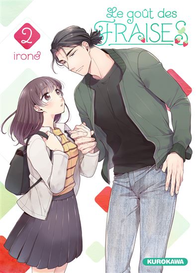 Le Goût des fraises #02 - IRONO