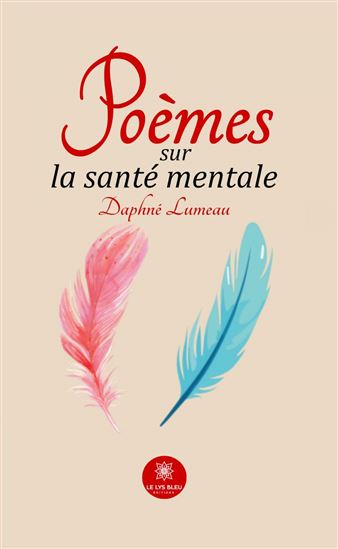 Poèmes sur la santé mentale - DAPHNÉ LUMEAU