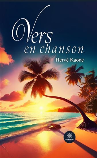 Vers en chanson - HERVÉ KAONE