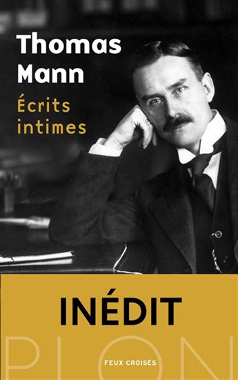 Écrits intimes - THOMAS MANN