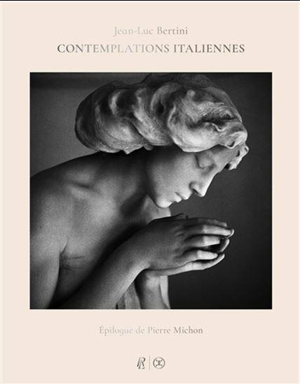 Contemplations italiennes - JEAN-LUC BERTINI