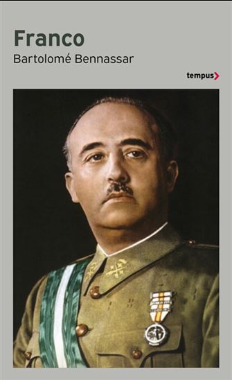 Franco N. éd. - BARTOLOMÉ BENNASSAR