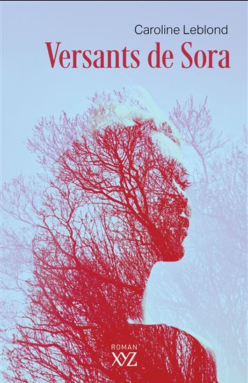 Versants de Sora - CAROLINE LEBLOND