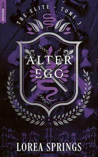 Alter Ego - Tome 3 The Elite - LOREA SPRINGS