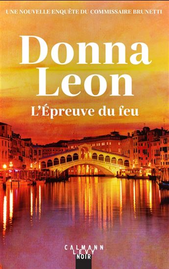 L&#39;Épreuve du feu - DONNA LEON