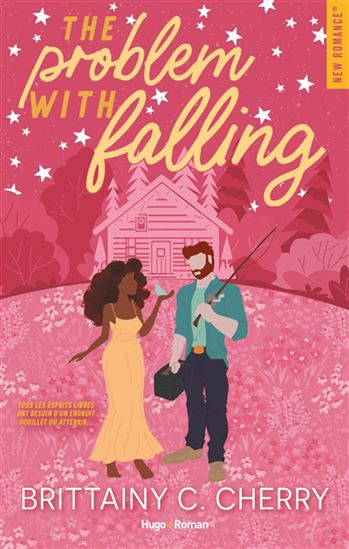 The Problem with falling T.03 - BRITTAINY C CHERRY