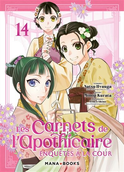 Les Carnets de l&#39;apothicaire : enquêtes à la cour #14 - HYUUGA NATSU & AL