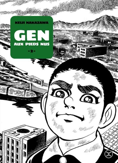 Gen aux pieds nus #02 - KEIJI NAKAZAWA