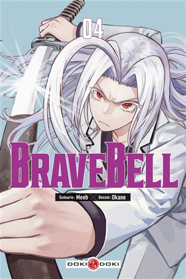 Brave bell #04 - MEEB - OKANE