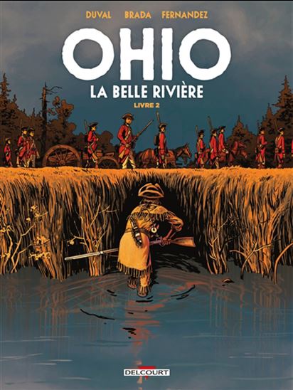 Ohio : la belle rivière #02 - FRED DUVAL & AL