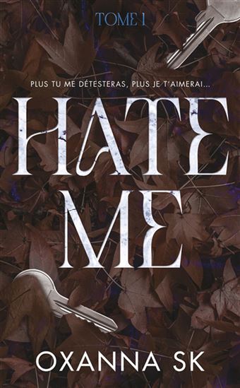 Hate me #01 - OXANNA SK