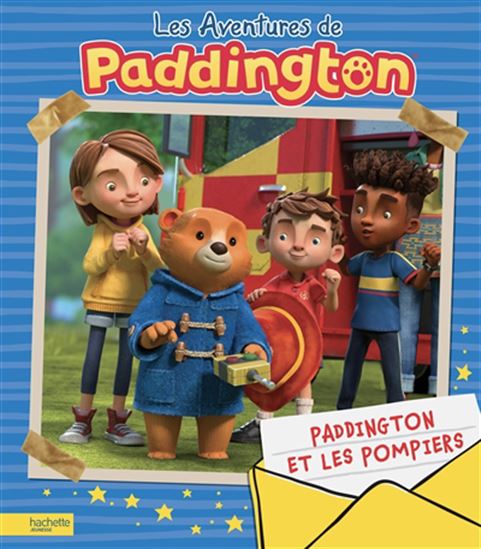 Paddington et les pompiers - MICHAEL BOND