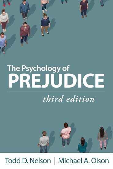 The Psychology of Prejudice 3rd ed. - TODD D NELSON - MICHAEL A OLSON