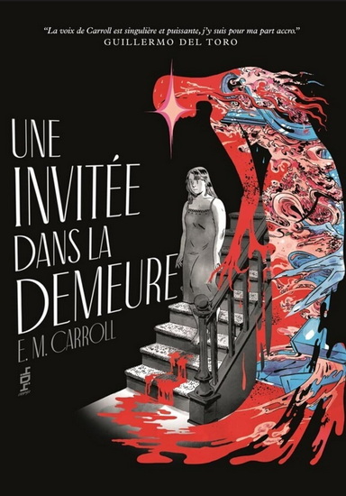 Une invitée dans la demeure - EMILY CARROLL
