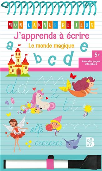 J&#39;apprends à écrire : le monde magique 5+ - COLLECTIF