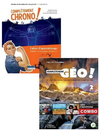 Complètement GÉO ! 2e secondaire : COMBO Cahiers d'apprentissage versions imprimée et numérique Complètement Chrono! et Complètement Géo ! ! - COLLECTIF