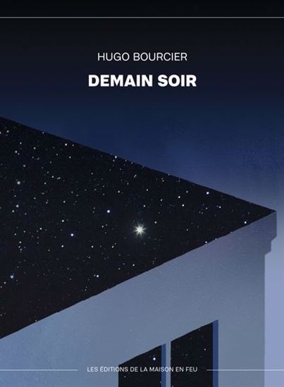 Demain soir - HUGO BOURCIER
