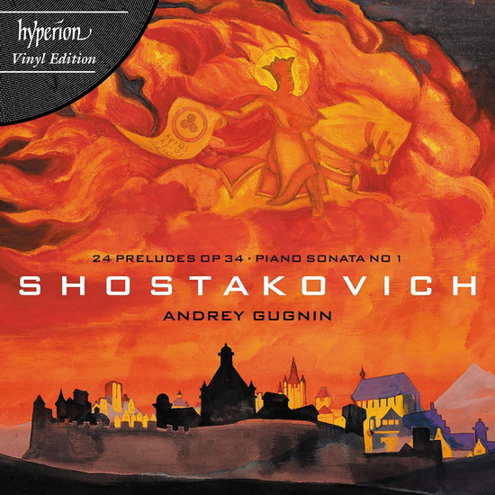 Shostakovich: 24 Preludes, Op. 34 / Piano Sonatas Nos. 1 & 2 (Vinyle) - ANDREY GUGNIN