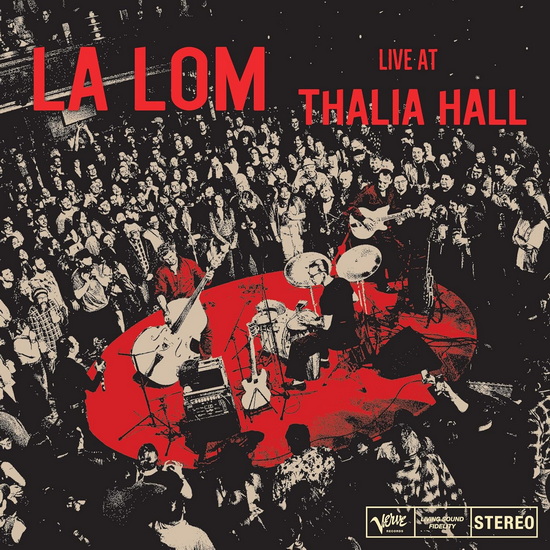Live At Thalia Hall (Vinyle) - LA LOM