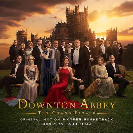 Downton Abbey: The Grand Finale (Original Motion Picture Soundtrack) - BANDE ORIGINALE DU FILM