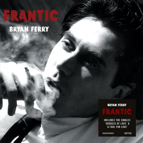 Frantic - BRYAN FERRY