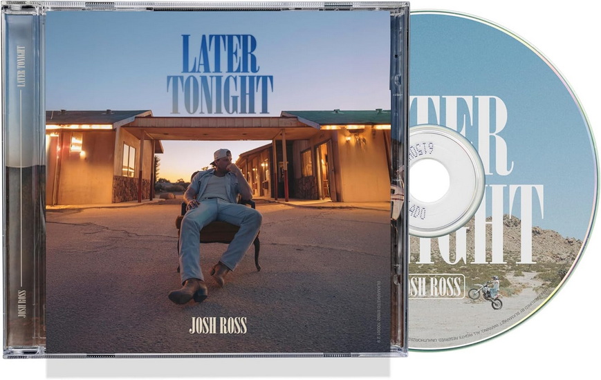 Later Tonight - JOSH ROSS