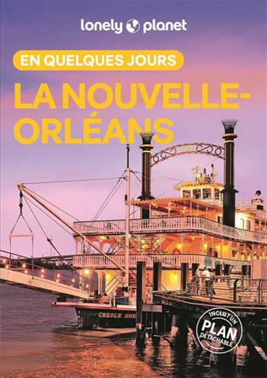 La Nouvelle-Orléans en quelques jours 3e éd. - REGIS ST LOUIS