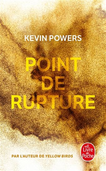 Point de rupture - KEVIN POWERS