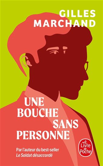 Une bouche sans personne - GILLES MARCHAND
