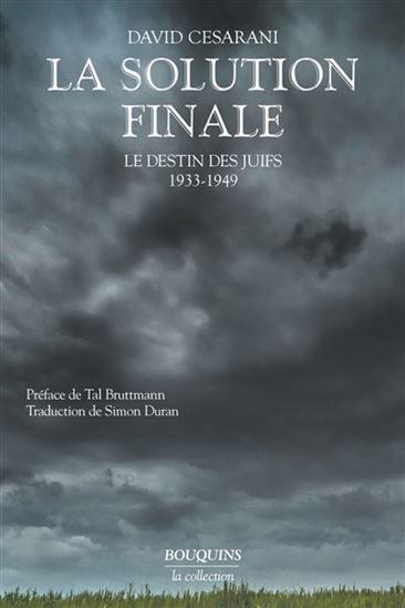 La Solution finale - DAVID CESARANI