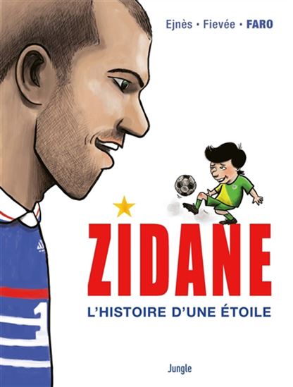 Zidane - GÉRARD EJNÈS & AL