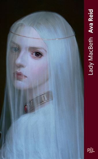 Lady Macbeth - AVA REID
