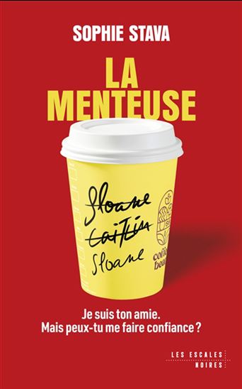 La Menteuse - SOPHIE STAVA