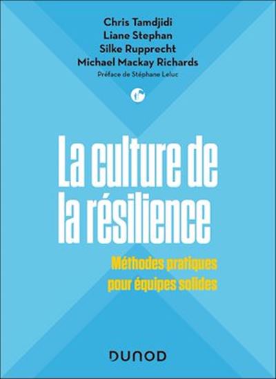 La culture de la résilience - Collectif