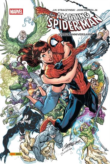 Amazing Spider-man #03 Joyeux anniversaire - J MICHAEL STRACZYNSKI - JOHN ROMITA