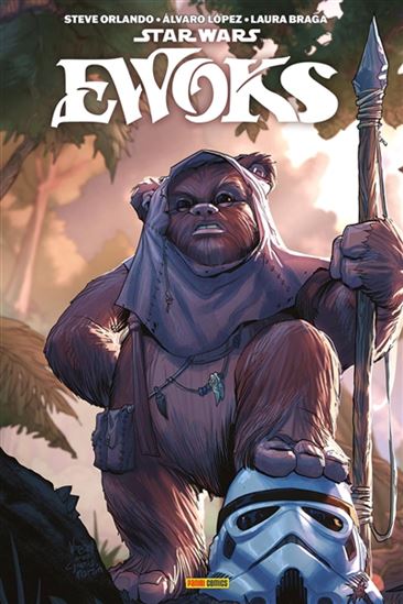 Star Wars : Ewoks - STEVE ORLANDO & AL