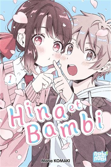 Hina et Bambi #01 - MARIA KOMAKI