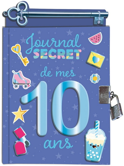 Journal secret de mes 10 ans - COLLECTIF