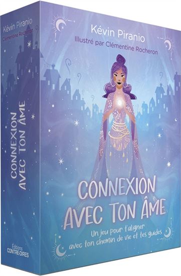 Connexion d&#39;âmes : un jeu spirituel pour se reconnecter à son chemin de vie Cof. - KÉVIN PIRANIO - CLÉMENTINE ROCHERON