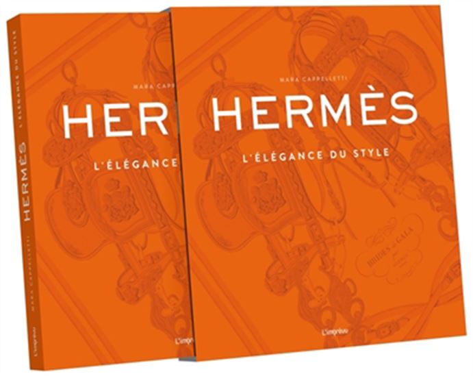 Hermès : l&#39;élégance du style - MARIA CAPPELLETTI