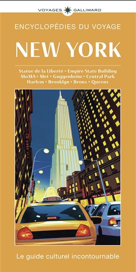 New York : statue de la Liberté, Empire State Building, MoMA, Met, Guggenheim, Central Park, Harlem, Brooklyn, Bronx, Queens 2025 - COLLECTIF