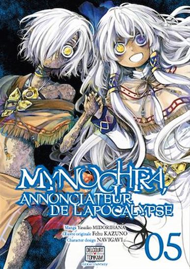 Mynoghra, Annonciateur de l&#39;apocalypse T05 - FEFU KAZUNO & AL