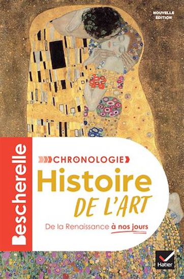 Bescherelle - Chronologie de l'histoire de l'art - Nouvelle édition - GUITEMIE MALDONADO - MARIE-PAUL MARTIN