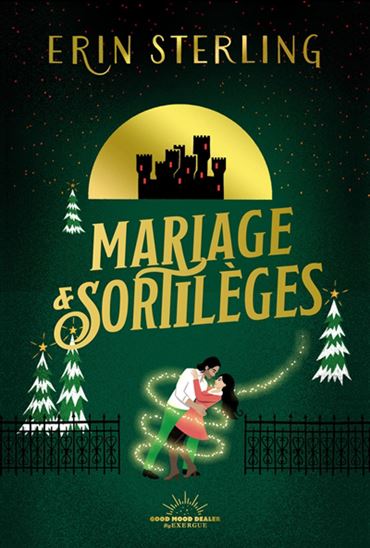 Mariage & sortilèges - ERIN STERLING