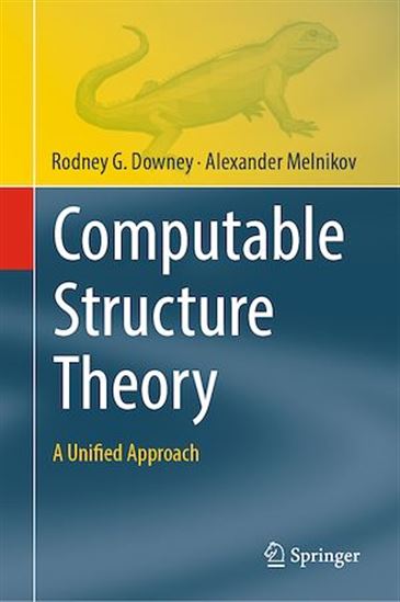 Computable Structure Theory - RODNEY G. DOWNEY - ALEXANDER MELNIKOV